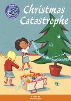Navigator Plays: Year 3 Brown Level Christmas Catastrophe 043301167X Book Cover
