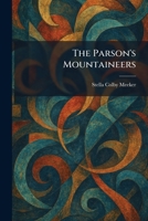 The Parson's Mountaineers 1025894588 Book Cover