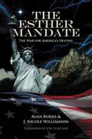 The Esther Mandate 0985139617 Book Cover