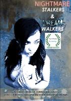 Nightmare Stalkers & Dream Walkers 1291590013 Book Cover