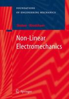 Non-Linear Electromechanics 3642064264 Book Cover