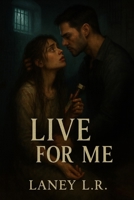Live for Me (Chasing Sienna) B0FMY35HQT Book Cover