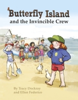Butterfly Island and the Invincible Crew B0F79PYRP5 Book Cover