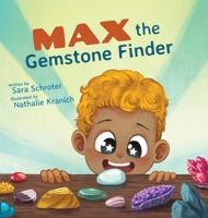 Max the Gemstone Finder B0F2J9GV9N Book Cover