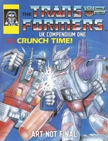 The Transformers UK Compendium Book One 1534330593 Book Cover