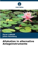 Allokation in alternative Anlageinstrumente (German Edition) 663006402X Book Cover