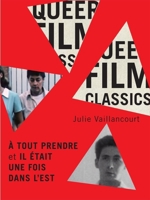 À tout prendre et Il était une fois dans l’Est 0228017033 Book Cover