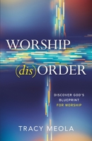 Worship (Dis)order 1949021726 Book Cover