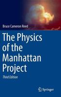 The Physics of the Manhattan Project 3030613755 Book Cover