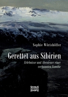 Gerettet aus Sibirien 3847238124 Book Cover