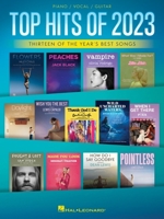 Top Hits of 2023 - Arranged for Piano/Vocal/Guitar 8350102934 Book Cover