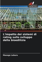 L'impatto dei sistemi di rating sullo sviluppo della bioedilizia (Italian Edition) 6208056276 Book Cover