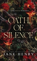 Oath of Silence: A Dark Mafia Romance (Deviant Doms) 1971490237 Book Cover