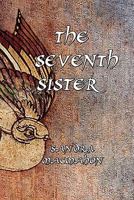 The Seventh Sister 0981578519 Book Cover