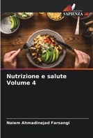 Nutrizione e salute Volume 4 6205903873 Book Cover