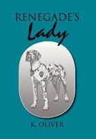 Renegade's Lady 1465310665 Book Cover