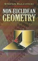 Non-Euclidean Geometry 0486462641 Book Cover