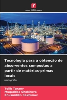 Tecnologia para a obtenção de absorventes compostos a partir de matérias-primas locais (Portuguese Edition) 6208596726 Book Cover