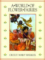 A World of Flower Fairies 0723240027 Book Cover