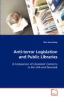 Anti-Terror Legislation and Public Libraries 3639074041 Book Cover