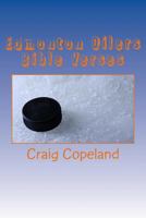 Edmonton Oilers Bible Verses: 101 Motivational Verses for the Believer 198520133X Book Cover