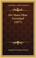 Der Mann Ohne Vorurtheil 1141760185 Book Cover