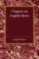 Chapters on English metre 1103742612 Book Cover
