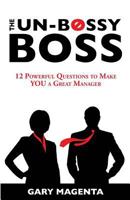 The Un-Bossy Boss 1535001798 Book Cover