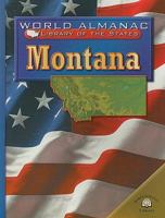 Montana: The Treasure State (World Almanac Library of the States) 0836851536 Book Cover