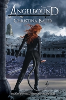 Angelbound 1946677760 Book Cover
