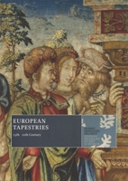 European Tapestries: 15th-20th Century 8763545713 Book Cover