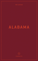 Wildsam: Alabama 1467199915 Book Cover