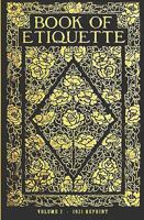 Book of Etiquette, Volume II 1440489548 Book Cover