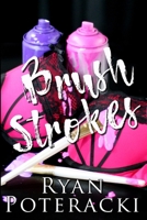 Brush Strokes 1387529110 Book Cover