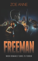 Freeman: When romance turns to terror 1660738814 Book Cover