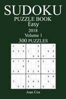 300 Easy Sudoku Puzzle Book - 2018 1974348075 Book Cover