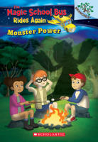 Monster Power: Exploring Renewable Energy: A Branches Book (The Magic School Bus Rides Again): Exploring Renewable Energy 1338194445 Book Cover