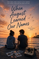 When August Learned Our Names B0HF4QMYNP Book Cover