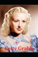Betty Grable: WWII Forces Sweetheart null Book Cover