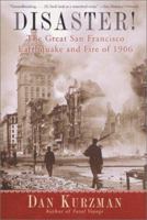 Disaster! The Great San Francisco Earthquake and Fire of 1906 0061051748 Book Cover