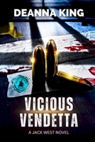 Vicious Vendetta - A Jack West Novel B0B3WH1BFC Book Cover