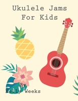 Ukulele Jams for Kids 1791990002 Book Cover