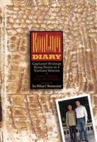 Kontum Diary: Captured Writings Bring Peace to a Vietnam Veteran 1565302052 Book Cover