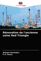 Rénovation de l'ancienne usine Red Triangle 620407167X Book Cover