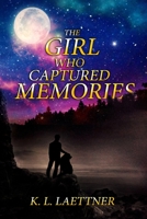 The Girl Who Captured Memories B09KF4BWDB Book Cover