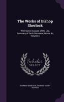 The Works of Bishop Sherlock; Volume V 0469219556 Book Cover
