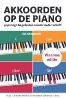 Akkoorden op de piano, deel 1, Vlaamse editie 9083351416 Book Cover