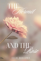 The Hermit & the Rose B0DJMZL1KJ Book Cover