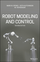 Robot Modeling and Control 0471649902 Book Cover