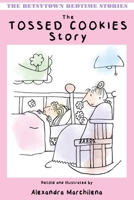 The Tossed Cookies Story (The Betsytown Bedtime Stories) B0FN5NYD9G Book Cover